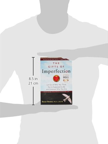 The Gifts of Imperfection