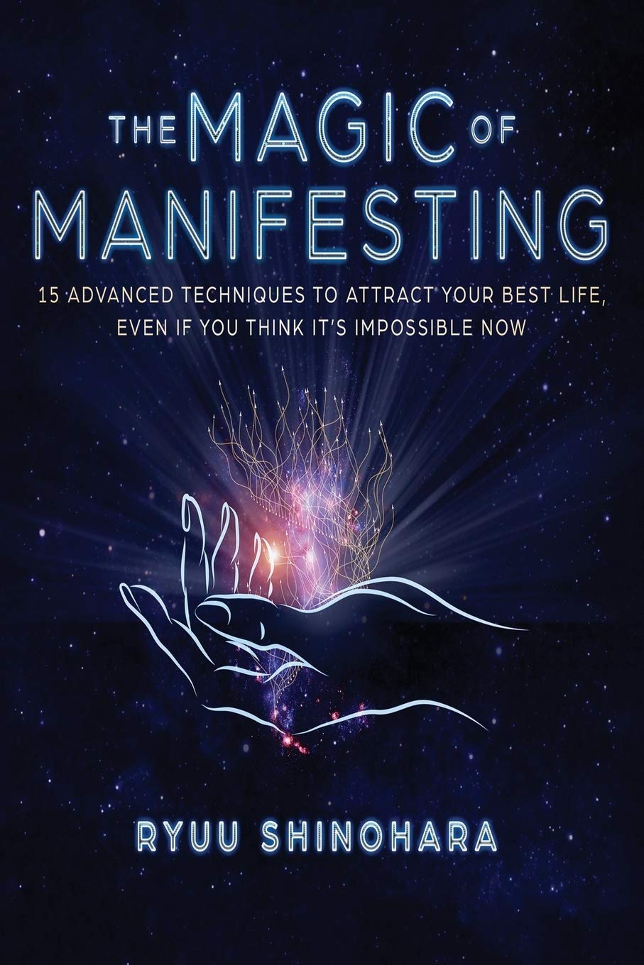 The Magic of Manifesting