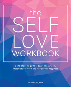 The Self-Love Workbook